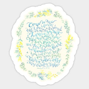 Come to Me - Matthew 11:28-30 Sticker